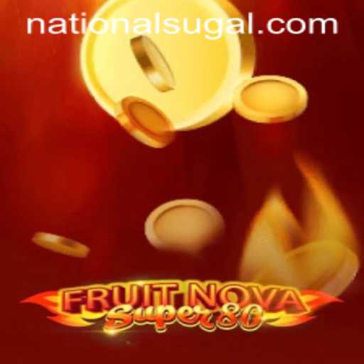 Exploring FruitNovaSuper80 at National Casino
